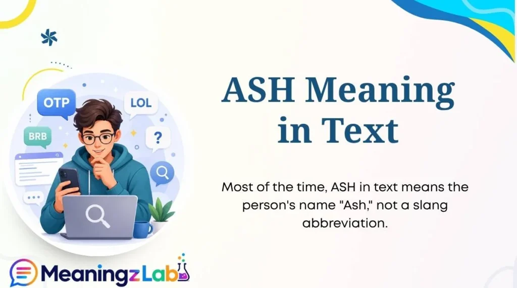 ASH Meaning in Text