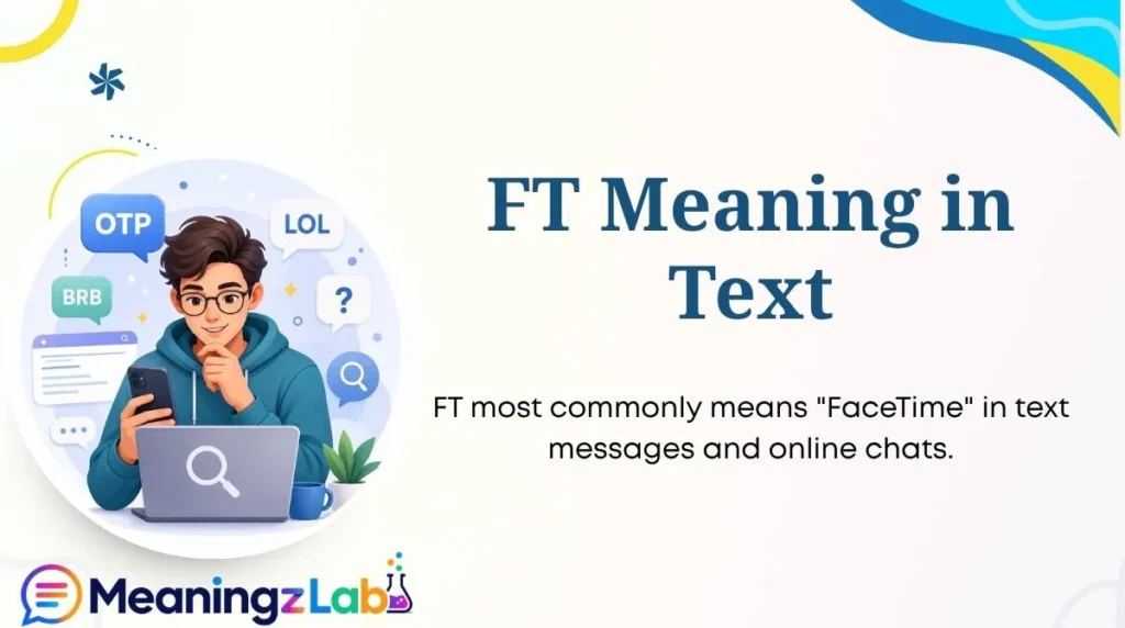 FT Meaning in Text