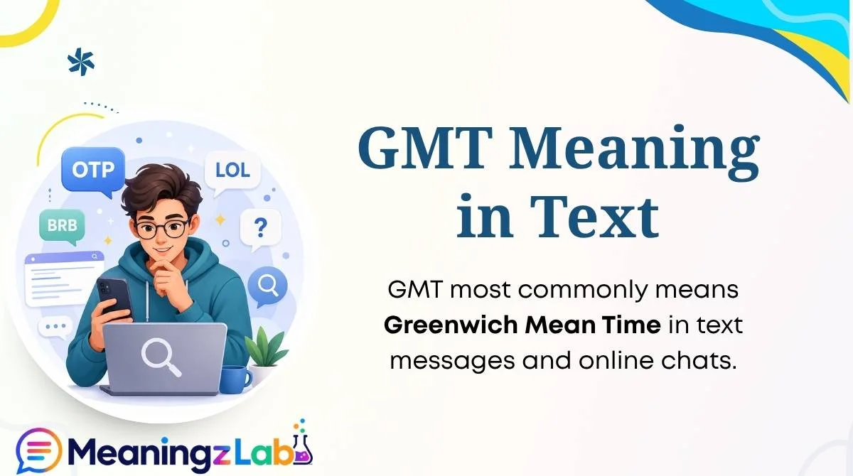 GMT Meaning in Text