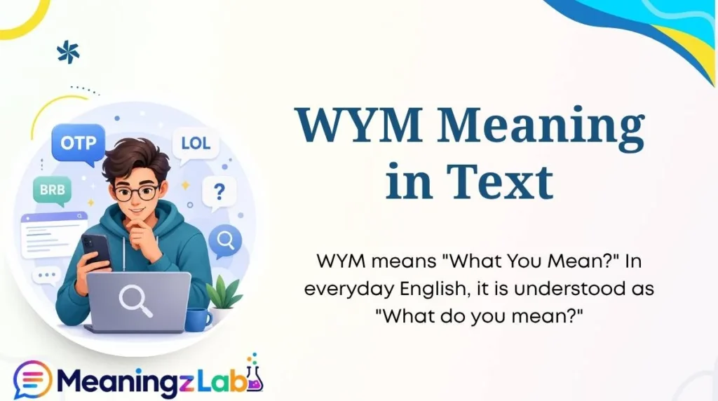 WYM Meaning in Text
