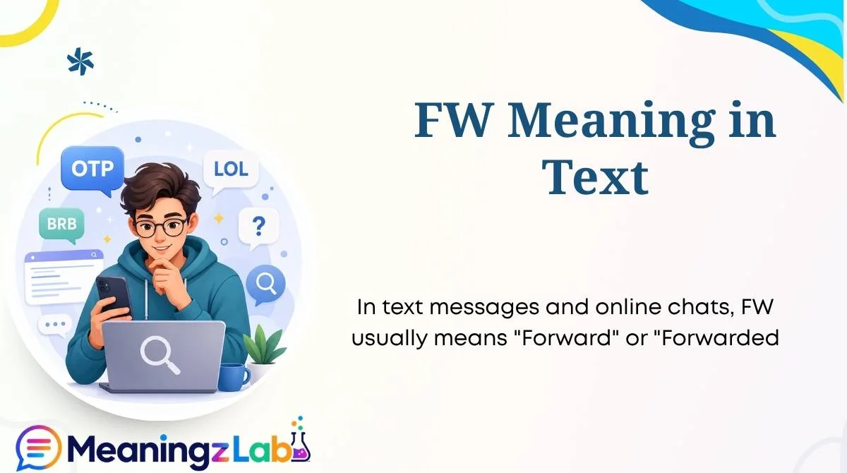 FW Meaning in Text