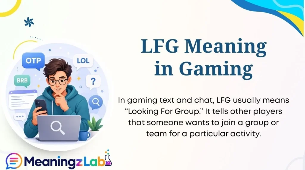 LFG Meaning in Gaming