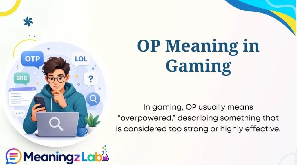 OP Meaning in Gaming