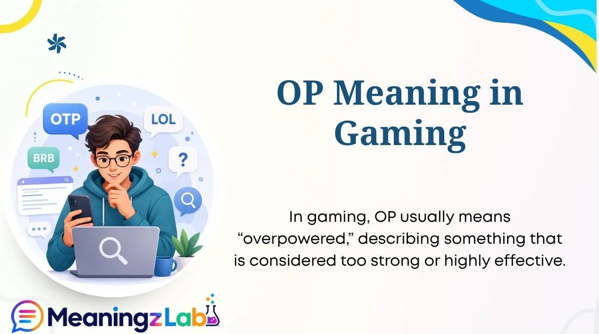 OP Meaning in Gaming