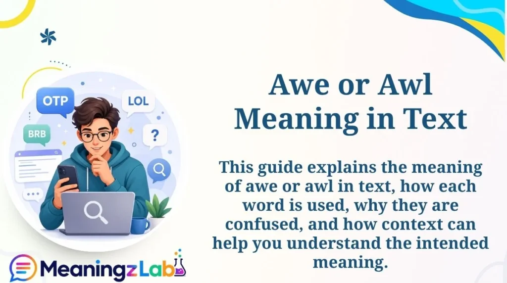 Awe or Awl Meaning in Text