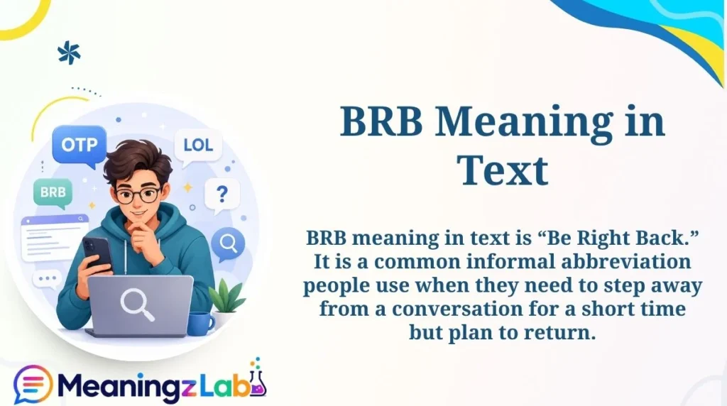 BRB Meaning in Text