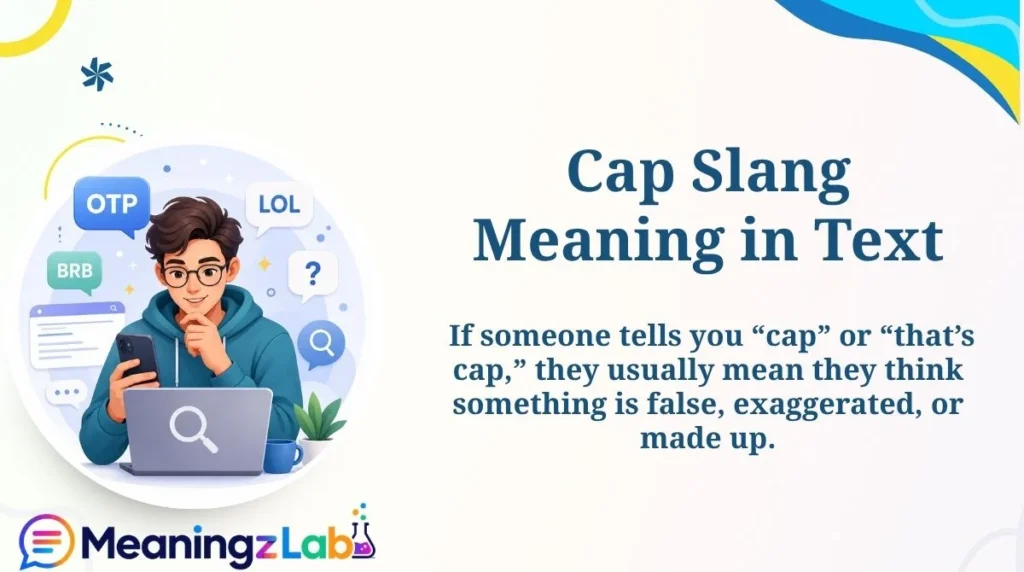 Cap Slang Meaning in Text