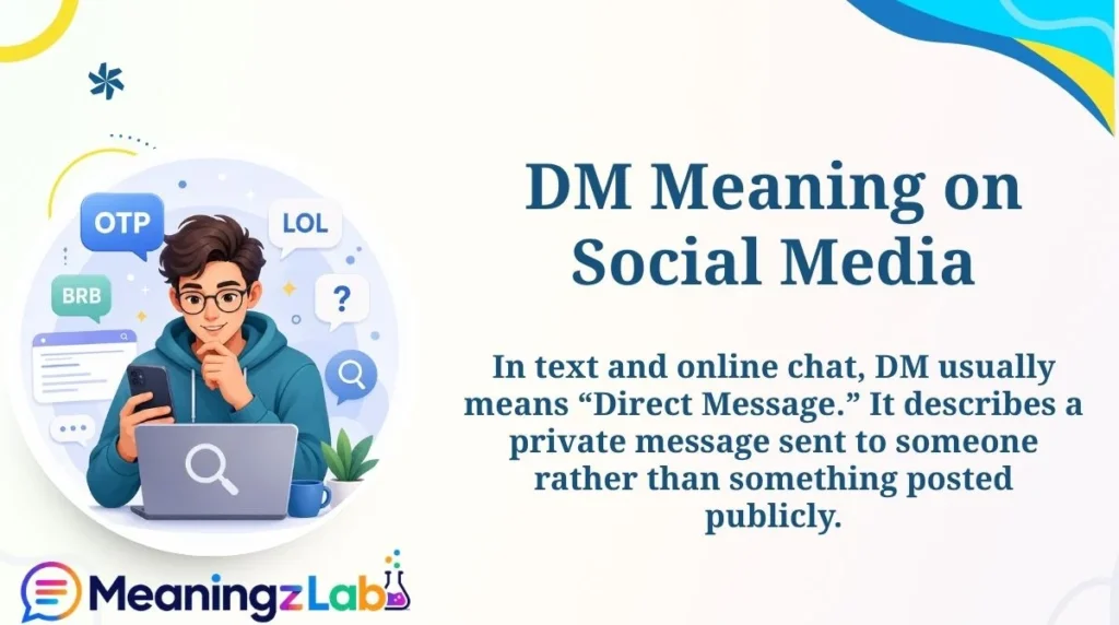 DM Meaning on Social Media