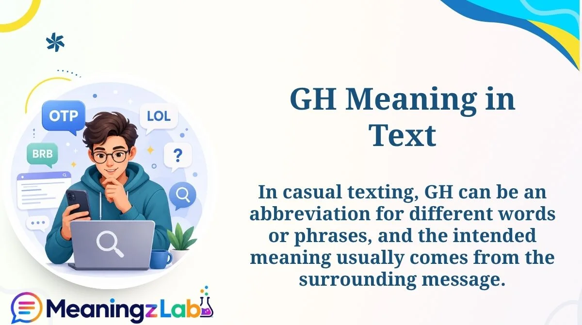 GH Meaning in Text