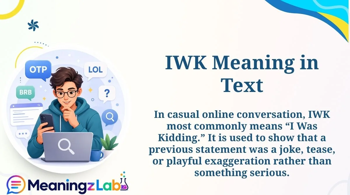 IWK Meaning in Text