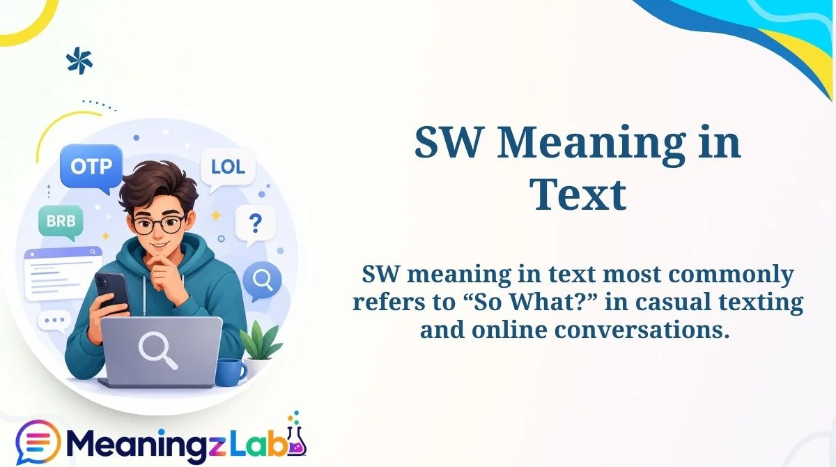 SW Meaning in Text