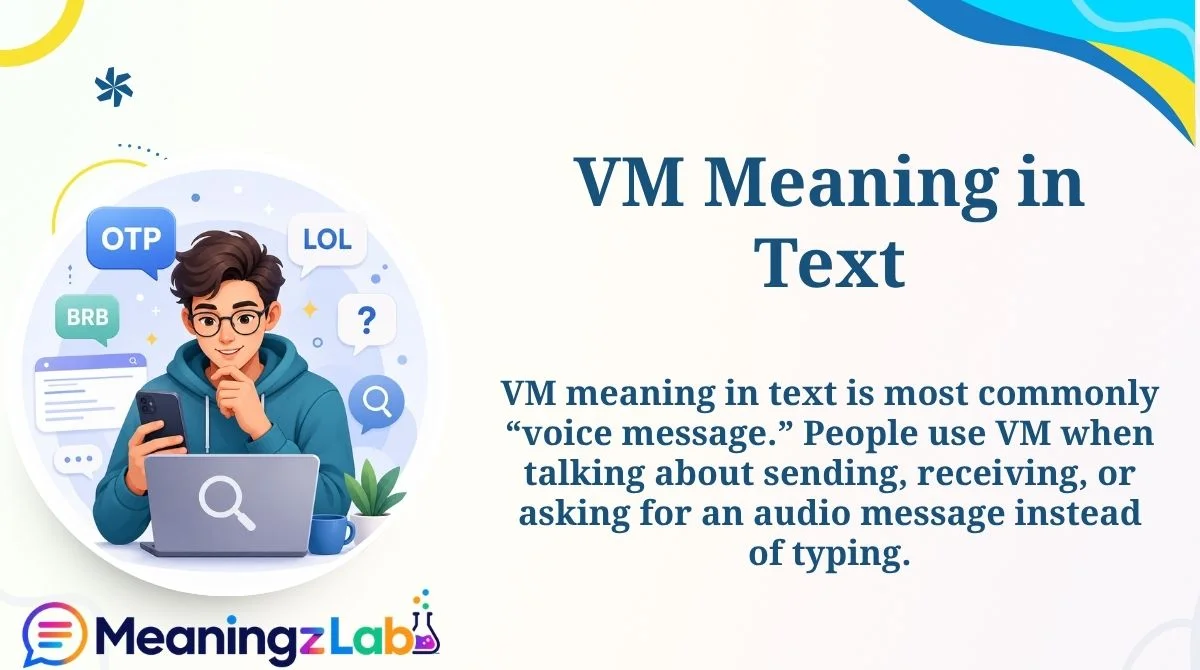 VM Meaning in Text