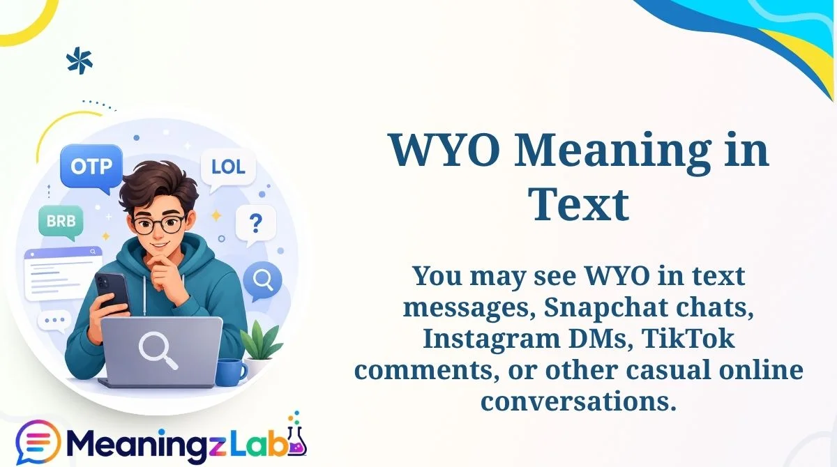 WYO Meaning in Text